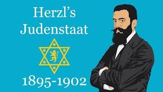 Herzl's Judenstaat (1895-1902)