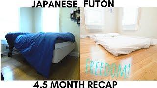 Minimalism: Japanese Futon Freedom: 4.5 Month Recap!