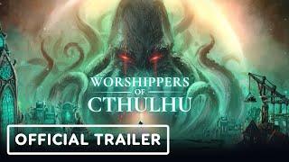 Worshippers of Cthulhu - Official Demo Trailer