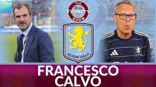 Aston Villa: Francesco Calvo Appointment | The Holy Trinity Show Episode 238