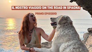 il nostro VIAGGIO ON THE ROAD in SPAGNA️