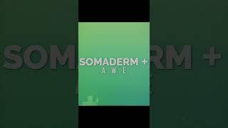 The SomaDerm+ Superhero