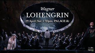 Wagner's Lohengrin Trailer (2022/23 Season)