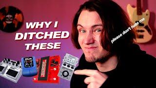 Effect Pedals I Stopped Using