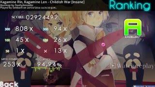 [osu!] Kagamine Rin, Kagamine Len - Childish War [Insane] (A)