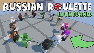 RUSSIAΝ ROULETTE in Unturned! - Only One Player Survives..