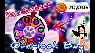 SPENDING 20,000 PAW BADGES IN OVERLOOK BAY