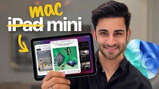 iPadOS 26 Turned My iPad Mini Into a “Mac Mini!” 