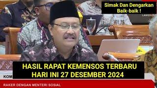 HASIL RAPAT KEMENSOS TERBARU HARI INI 27 DESEMBER 2024 | INFO PKH BPNT HARI INI PKH 2025 KAPAN CAIR