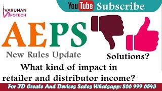 AEPS New Rules Update_VARUNAN INFOTECH