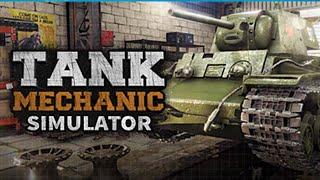 Tank Mechanic Simulator - Первый Взгляд