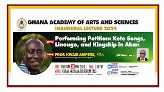 INAUGURAL LECTURE 2024 by PROF. KWASI AMPENE, FGA