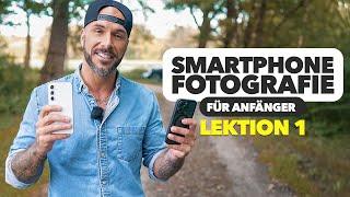 Alle Kamera Funktionen erklärt  Smartphone Fotografie Kurs für Anfänger - Lektion 1 | Jaworskyj