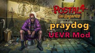 Postal 4 | praydog UEVR | RTX 4090 | 13900K | 4K | Gameplay | 6DOF | Quest Pro |