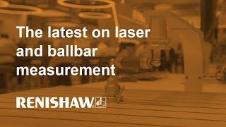 The latest on laser and ballbar measurement products - EMO Hannover 2023