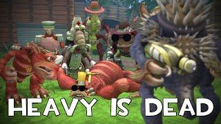 Heavy is dead but its Spore