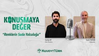 Konuşmaya Değer 2.Sezon #1  | Garip Ay - Ebru Sanatı