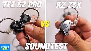 TFZ S2 Pro Soundtest - VS KZ ZSX - What's BETTER?! 