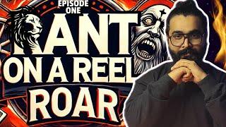 ROAR Episode 1 | Atheist Rant | Indian Atheist