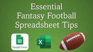 Essential Fantasy Football Spreadsheet Tips