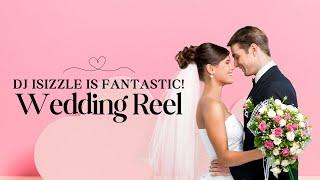 DJ iSizzle Wedding Reel #djisizzle  #weddingdj  #seattledj