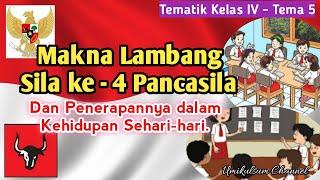 Makna Lambang Sila Keempat Pancasila | Tematik Kelas IV (Tema 5)