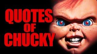 Quotes of Chucky