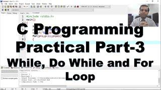 C Programming Practical || C program for Looping structure