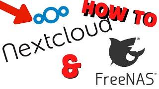 How To Setup External Access to NextCloud (installed on FreeNAS)