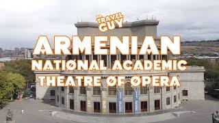 Armenian National Academic Theatre of Opera and Ballet - Yerevan, Armenia - Mr.TravelGuy