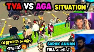 TVA VS AGA SITUATION വല്ലാത്ത പ്രശ്നം ആണ് SARAK ANNAN FULL കലിപ് | TVA