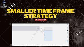 Small time frame strategy