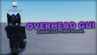 Overhead Gui // Roblox Showcase + Free Model!