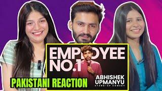 EMPLOYEE NO 1 STAND UP COMEDY FT. ABHISHEK UPMANYU | PAKISTANI REACTION