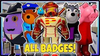 HOW TO GET ALL 6 BADGES in PIGGY RP FILM ROLEPLAY! | ROBLOX