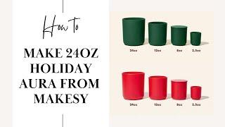 How To: Make The 24oz Holiday Aura From Makesy