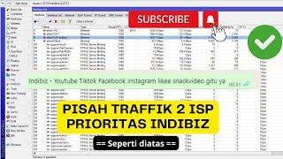 Upgrade Mikrotik jadi Distribusi dan Pisah Traffik 2 ISP