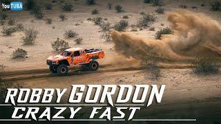 Robby Gordon is Crazy Fast!