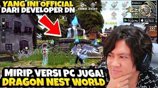 Sama" Mirip versi PC! Perbedaan Dragon Nest World Mobile & Dragon Nest L