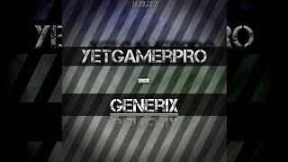 YetGamerPRO - GeneriX