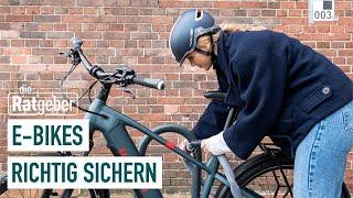 E-Bike-Diebstahl: So sichern Sie Ihr Fahrrad richtig ab | Die Ratgeber