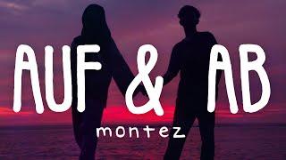 Montez - Auf & Ab (Lyric Video)