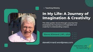 In My Life: A Journey of Imagination & Creativity | Steve Kinnard (New York, USA)