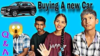 Buying A New car ??  Q&A |Miss.Hosiyar|