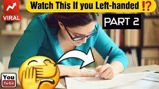 20 Facts About Left-handed People [Part 2]