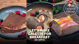 Let's make Buckwheat Galette for breakfast with FairPrice