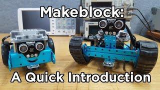 Makeblock: A Quick Introduction To Their Educational Kits