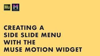 Creating a Side Slide Menu with the Muse Motion Widget | Adobe Muse CC | Muse For You