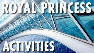 Royal Princess Tour & Review: Activities ~ Princess Cruises ~ Cruise Ship Tour & Review
