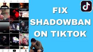 How To Fix Shadowban On Tiktok And Get Your Views Back (2025 Update)